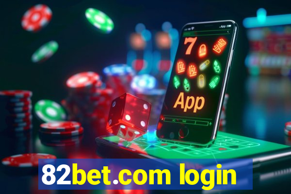 82bet.com login